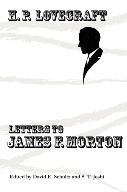 Letters to James F. Morton, Paperback / softback Book