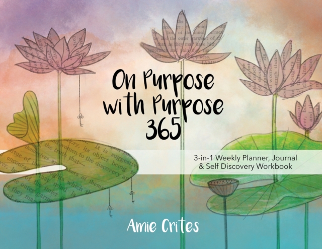 On Purpose with Purpose 365, Paperback / softback Book