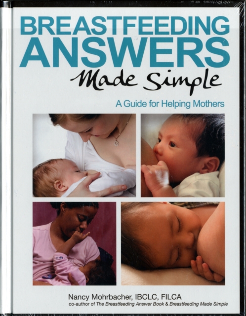 Breastfeeding Answers Made Simple, Paperback / softback Book
