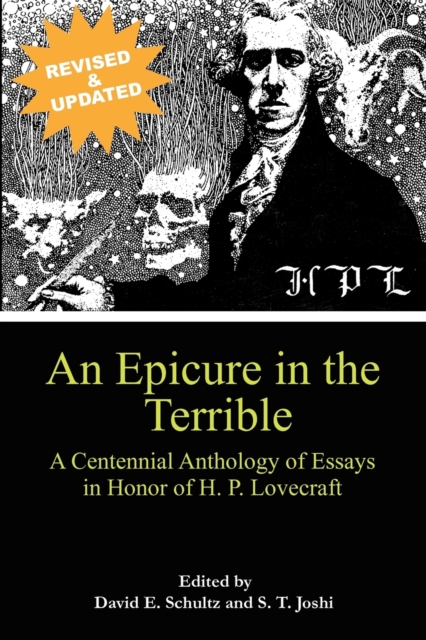 An Epicure in the Terrible : A Centennial Anthology of Essays in Honor of H. P. Lovecraft, Paperback / softback Book