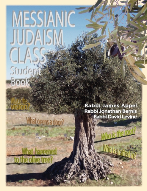 Messianic Judaism Class, Student Book, Paperback / softback Book