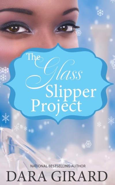 The Glass Slipper Project, Paperback / softback Book