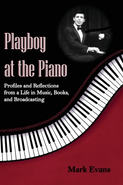 Playboy at the Piano, Paperback / softback Book