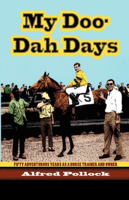 My Doo-Dah Days, Paperback / softback Book