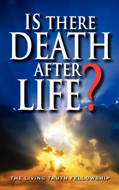 Is There Death After Life?, Hardback Book