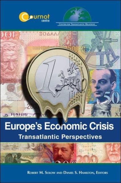 Europe's Economic Crisis : Transatlantic Perspectives, Paperback / softback Book
