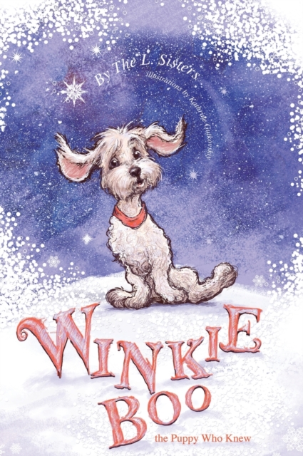 Winkie-Boo the Puppy Who Knew, Hardback Book