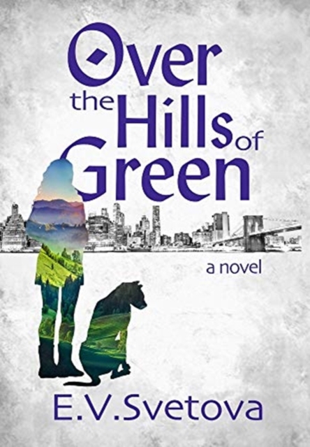 Over The Hills Of Green, Hardback Book
