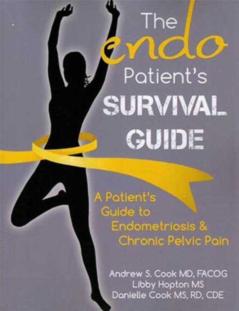 The Endo Patient's Survival Guide, Paperback / softback Book