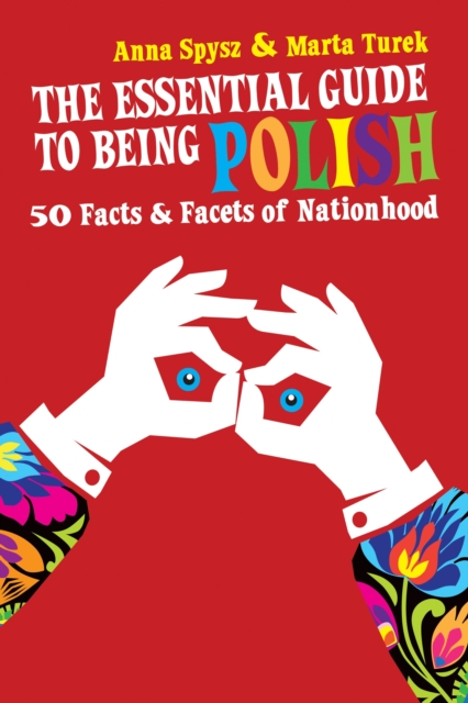 The Essential Guide To Being Polish, Paperback / softback Book