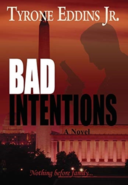 Bad Intentions, Hardback Book