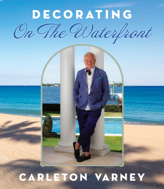 Decorating on the Waterfront, Hardback Book