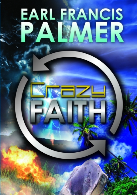 Crazy Faith, Paperback / softback Book