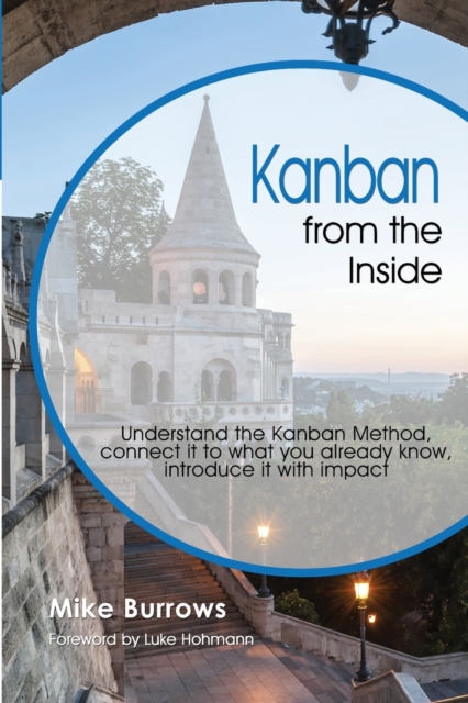Kanban from the Inside, Paperback / softback Book