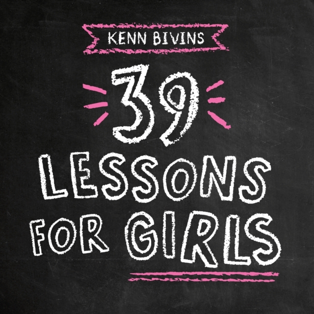 39 Lessons for Girls, Paperback / softback Book