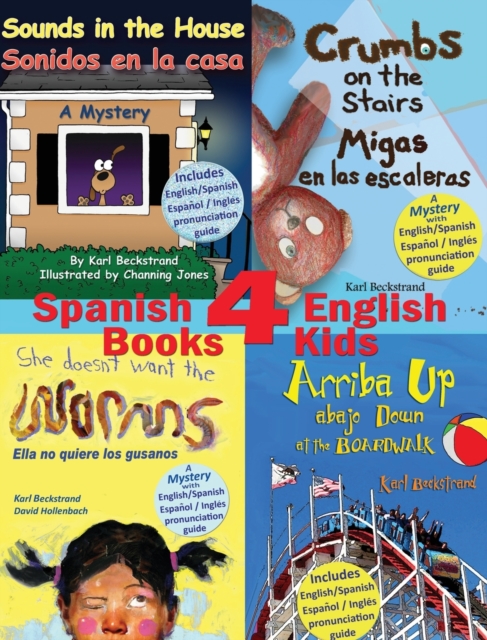 4 Spanish-English Books for Kids - 4 libros biling?es para ni?os : With pronunciation guide, Hardback Book