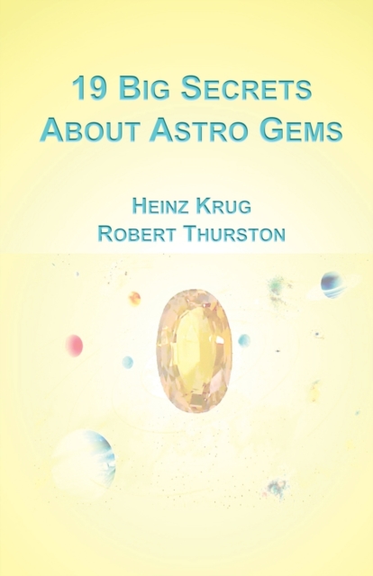 19 Big Secrets About Astro Gems, Paperback / softback Book