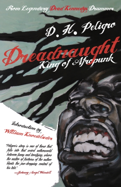 Dreadnaught : King of Afropunk, Paperback / softback Book