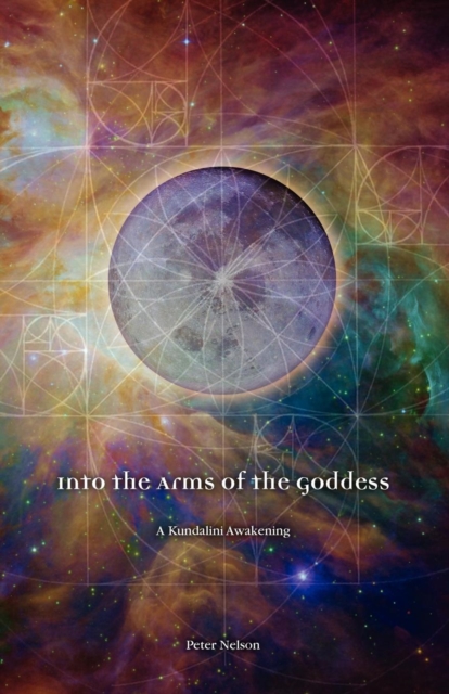 Into the Arms of the Goddess, Paperback / softback Book