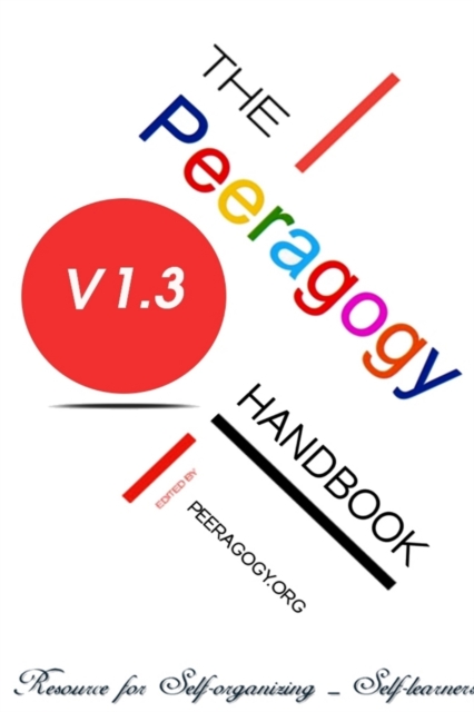 The Peeragogy Handbook, Paperback / softback Book