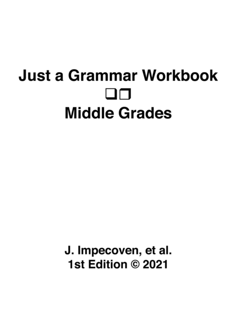 Just a Grammar Workbook - Middle Grades, Paperback / softback Book