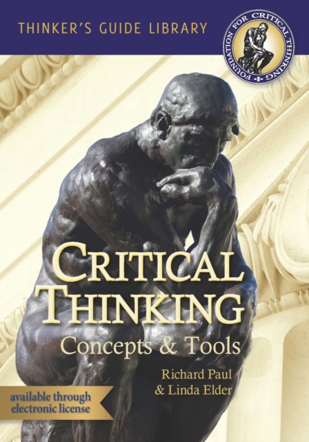 The Miniature Guide to Critical Thinking Concepts & Tools, Paperback / softback Book