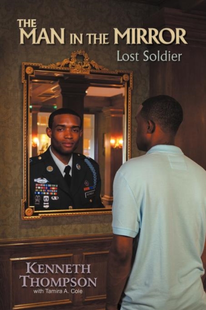 The Man in the Mirror : Lost Soldier, Paperback / softback Book
