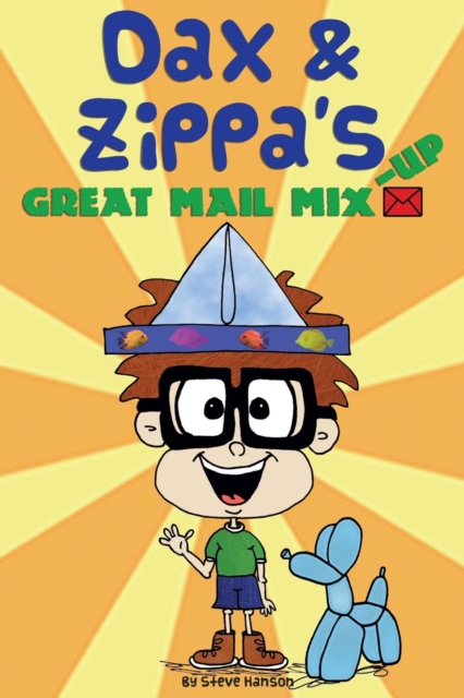 Dax & Zippa's Great Mail Mix-Up, Paperback / softback Book