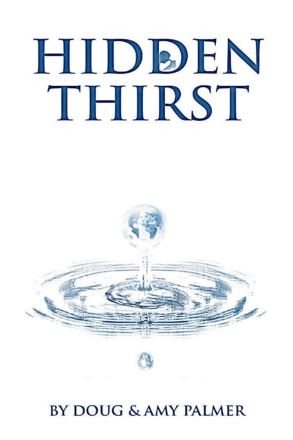 Hidden Thirst, Paperback / softback Book