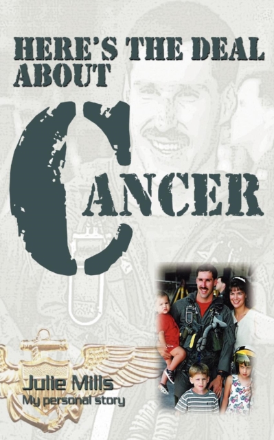 Here's The Deal About Cancer, Paperback / softback Book