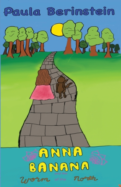 Anna Banana and the Worm of the North, Paperback / softback Book