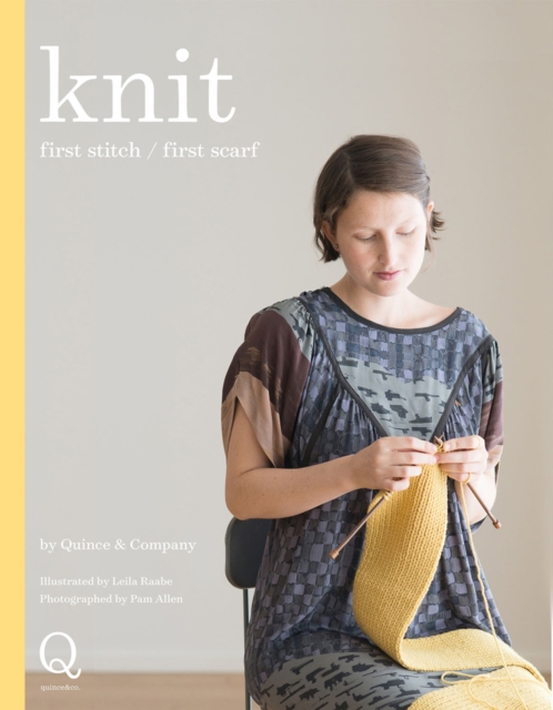 Knit : first stitch / first scarf, Paperback / softback Book