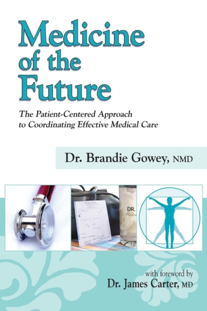 Medicine of the Future, Paperback / softback Book