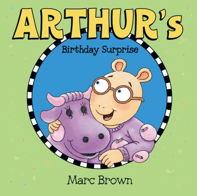 Arthur's Birthday Surprise, Paperback / softback Book