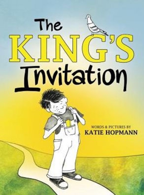 The King's Invitation, Hardback Book