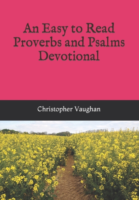 An Easy to Read Proverbs and Psalms Devotional, Paperback / softback Book