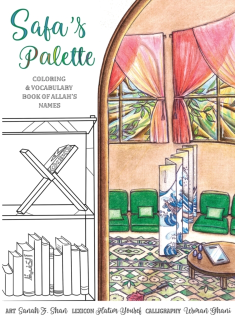 Safa's Palette : Coloring and Vocabulary Book of Allah's Names, Paperback / softback Book