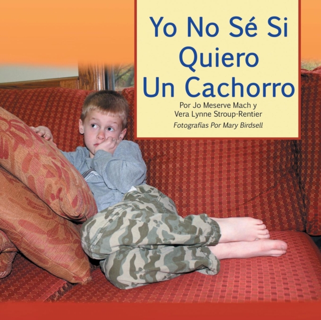 Yo No Se Si Quiero Un Cachorro, Paperback / softback Book