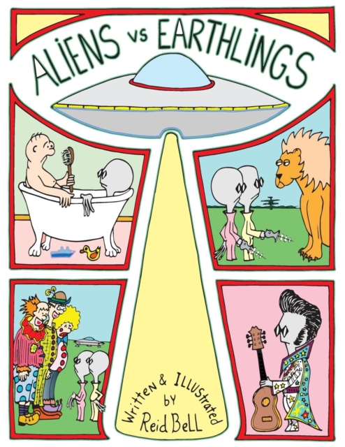 Aliens Vs Earthlings, Paperback / softback Book