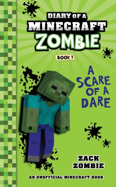 Diary of a Minecraft Zombie Book 1 : A Scare of a Dare, Paperback / softback Book