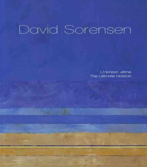 David Sorensen : The Ultimate Horizon, Paperback Book