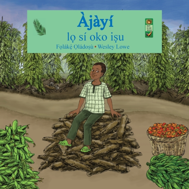 Ajayi lo si oko isu, Paperback / softback Book