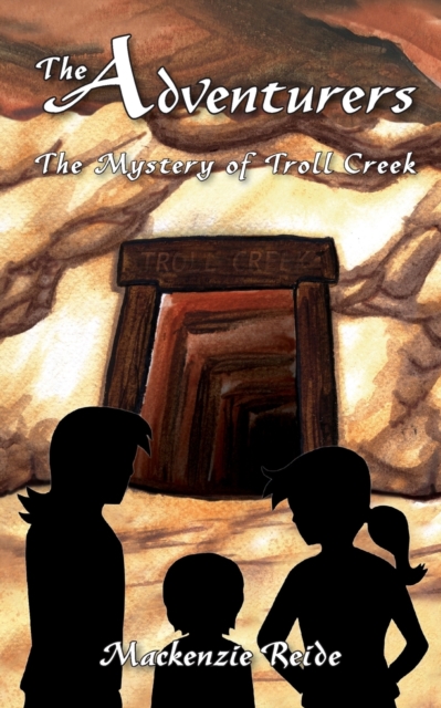 The Adventurers the Mystery of Troll Creek, Paperback / softback Book