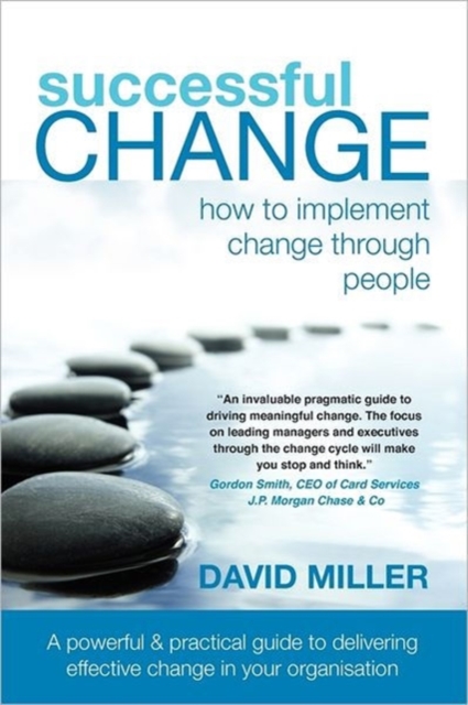 Successful Change : How to Implement Change Through People, Paperback / softback Book