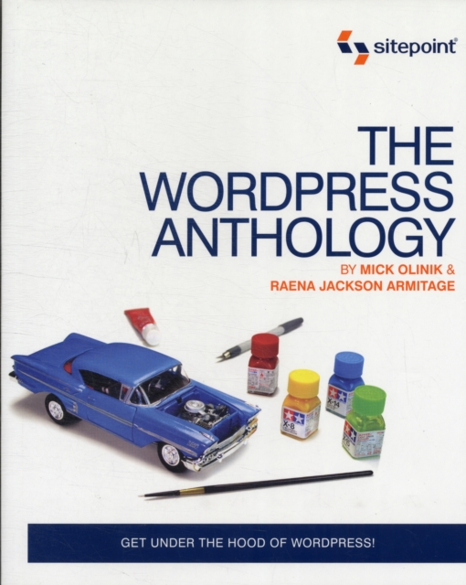 The WordPress Anthology, Paperback / softback Book