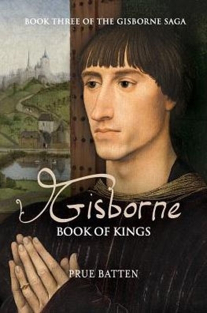 Gisborne : Book of Kings, Paperback / softback Book