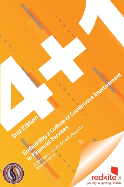 4 + 1 : Embedding a Culture of Continuous Improvement in Financial Services, Paperback / softback Book