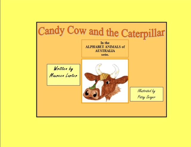 Candy Cow and the Caterpillar, Paperback / softback Book