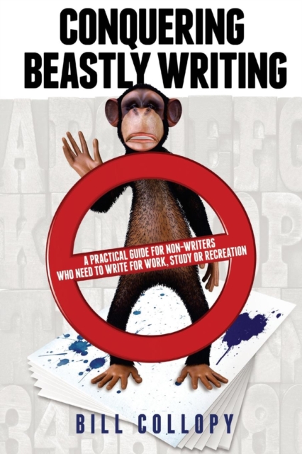 Banishing the Animal : Conquering Beastly Writing, Undefined Book