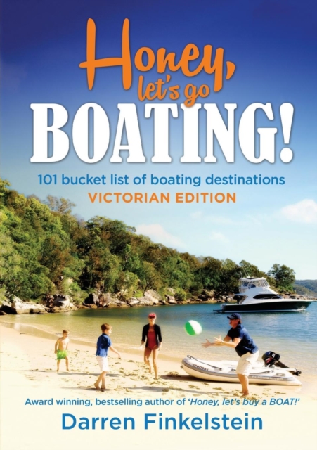 Honey Let's Go Boating!, Paperback / softback Book